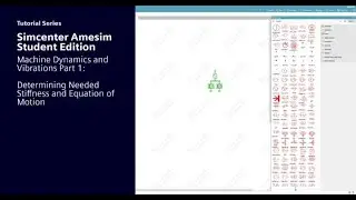 Simcenter Amesim Student Edition | Machine Dynamics and Vibrations Tutorial Part 1