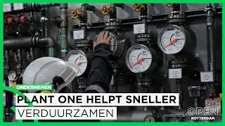 Plant One helpt innovatieve Rotterdammers sneller verduurzamen in de haven | ONDERNEMEN