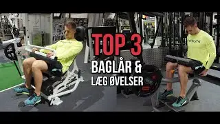 Top 3 Baglår & Læg Øvelser