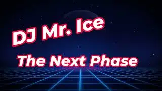 DJ Mr. Ice &ndash; The Next Phase | Futuristic Club Mix with a Twist