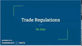 Trade Regulations De Jure