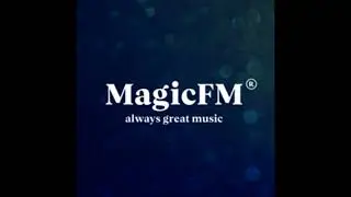 Noile generice MAGIC FM 2018(de vara si generice normale amestecate)