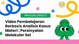 Persinyalan Molekuler Sel_UAS BIOSELMOL PBIO(G)_Kelompok(7)