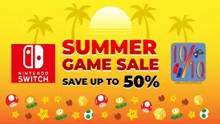 Nintendo eShop Summer Sale! Save up to 50% Off on Amazing Games!