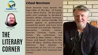 Parrot Literary Corner: --EP186: Exploring the World of Chad Norman