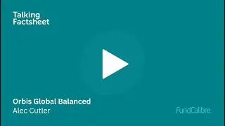 Orbis Global Balanced: краткий обзор с Алеком Катлером