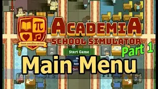 Main Menu Overview  | Academia: School Simulator (School Management & Building game)