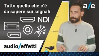 Audio Effetti | Tutto quello che c&rsquo;&egrave; da sapere sui segnali