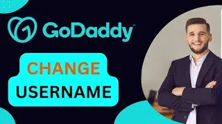 How to Change Username in GoDaddy Account 2024?