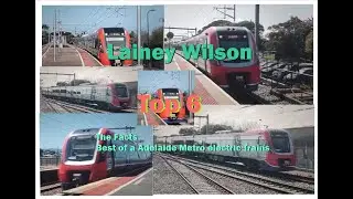 Lainey Wilson - Top 6 The Facts Best of a Adelaide Metro electric Trains