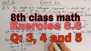 8th Class Math | Unit 6 | Exercise 6.6 Question 3 to 5 | Sindh text book board Jamshoro |