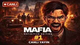 TAKSİCİLİKTEN MAFYAYA! | MAFIA DEFINITIVE EDITION #1