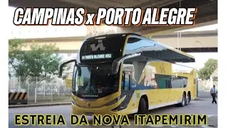 A ESTRÉIA DA LINHA CAMPINAS x PORTO ALEGRE DA NOVA ITAPEMIRIM | TODOS OS DETALHES!!!!