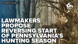 Pennsylvania lawmakers consider moving deer season opener back to post-Thanksgiving Monday