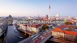 The Best 11 Hidden Gems in Berlin: Attractions & Must-See Sights