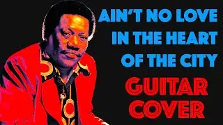 AIN'T NO LOVE IN THE HEART OF THE CITY Bobby 