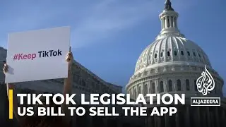 TikTok legislation: US bill demands Chinese-owned TikTok be sold
