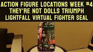All Action Figures Locations Week 4 (7/8/9) - They're Not Dolls Triumph | Destiny 2