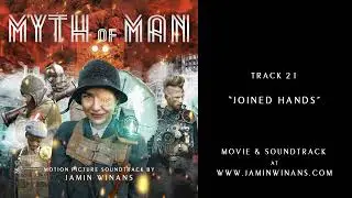 MYTH OF MAN Soundtrack - 21 Joined Hands