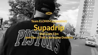 Supadrip - One Love F&auml;m (Trell, Joe-Don & Jermaine Dobbins) prod. by Leonard Walenta & Evince