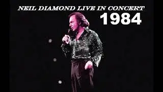 Neil Diamond Live In Concert 1984 | Primitive / Thank The Lord For The Night Time / Turn Around |