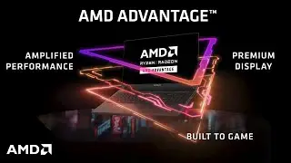 AMD Advantage&trade;: Advanced Gaming
