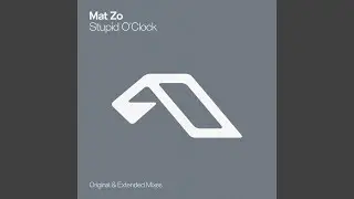 Stupid O'Clock (Extended Mix)