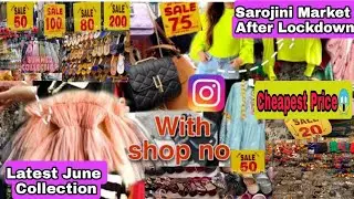 Sarojini Nagar Market After Lockdown | Monday Market Latest Summer Collection |