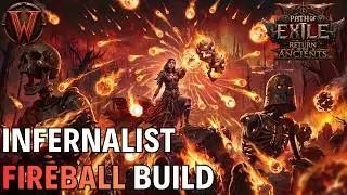 Infernalist Fireball Build - Path of Exile 2