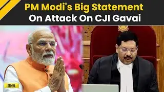 CJI Gavai Attack: 'Angered Every Indian' PM Modi After Shoe Thrown At CJI BR Gavai In Open Court