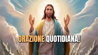 🌟 RAFFORZA LA TUA FEDE QUOTIDIANAMENTE CON QUESTA POTENTE PREGHIERA!