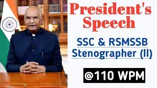 President's Speech Dictation | Shorthand Dictation | 1048 words | @110 WPM