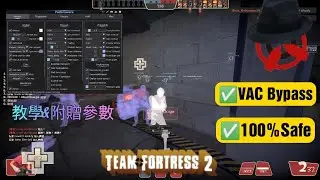 [Fedoraware] Team Fortress 2 免費外掛 各種功能隨意使用 VAC BYPASS