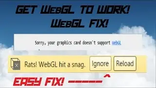How To Fix WebGL | Enable WebGL | Error 'WebGL Hit A Snag' | Graphics Not Support WebGL FIX