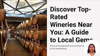 Discover the Top-Rated Wineries Near You: A Guide to Finding Local Gems