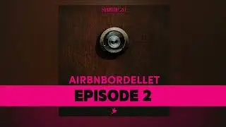 Airbnbordellet (2:5) Utkastelsen - Svarttrost