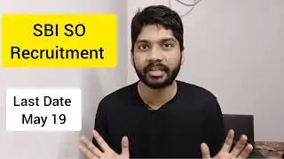 SBI SO Recruitment (Telugu) | Last Date 19 May