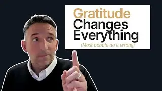 How Gratitude Can Transform Your Mind and Your Life