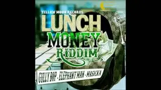 Lunch Money Riddim Mix 2015 [YellowMoon Records] by RiccaSolJah - HardTimesSound