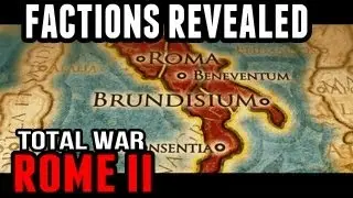 Rome II: Total War - Playable Factions (Overview)