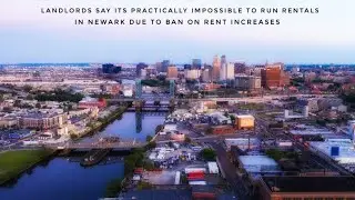 Landlords Say Newark Makes It Practically Impossible To Own Rentals