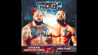 Hektor vs Drake Destroyer - WrestleWar XV 2024 (OWG)
