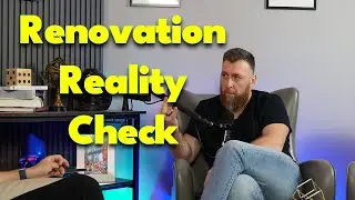 EP31 Renovation Real Talk: What Contractors Wish You Knew