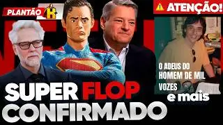 CHEFÃO CONFIRMA FLOP DE SUPERMAN E ADEUS AO DUBLADOR Ricardo Schnetzer - PLANTÃO H+ #078