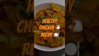 Healthy chicken 🐔 recipe #fitness #gym #food #healthychickenrecipe #diet #musclebuilding #protein
