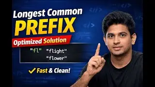 Longest Common Prefix — The Optimized Interview Solution