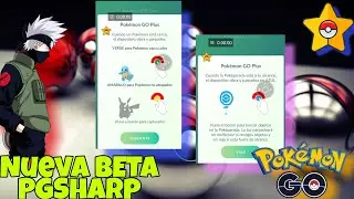 🚨NUEVA BETA PGSharp🚨 correcci&oacute;n de errores Go plus virtual joystick 2021 Pok&eacute;mon Go