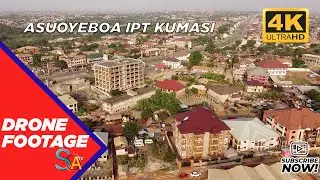 DRONE FOOTAGE - ASUOYEBOA IPT KUMASI (4K)