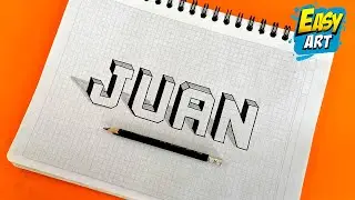 🟢 Dibujos en 3D - Como DIBUJAR letras 3D  👉 Nombre JUAN 3D - Dibujos para DIBUJAR en 3D  - Easy Art