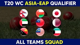 9 Teams Squad | Asia Eap Qualifier | T20 World Cup 2026 | Cricket News 